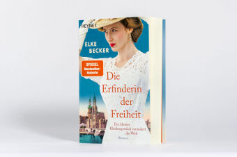 Die Erfinderin der Freiheit 