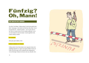 Alter Sack, was nun? Das Überlebensbuch für Männer. Mit Illustrationen von Til Mette