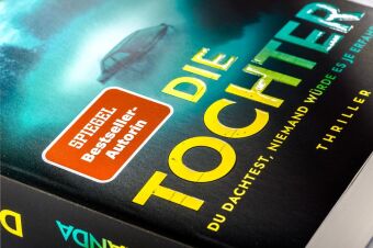 DIE TOCHTER. Du dachtest, niemand würde es je erfahren 