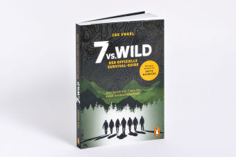 7vs.Wild - Der offizielle Survival-Guide 