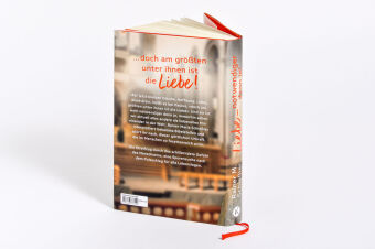 Liebe - notwendiger denn je!