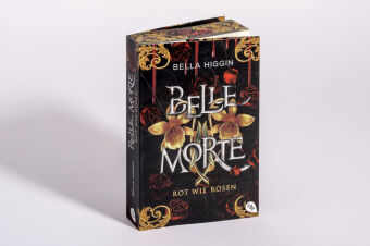 Belle Morte - Rot wie Rosen