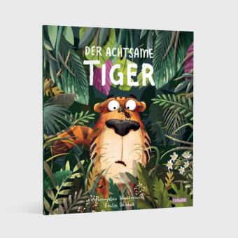 Der achtsame Tiger 1: Der achtsame Tiger 