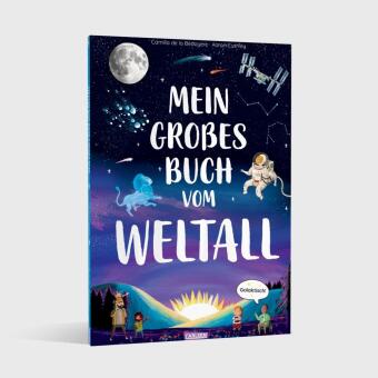 Mein großes Buch vom Weltall