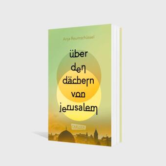 Über den Dächern von Jerusalem 