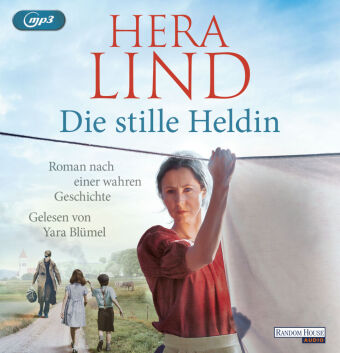 Die stille Heldin,2 Audio-CD, 2 MP3