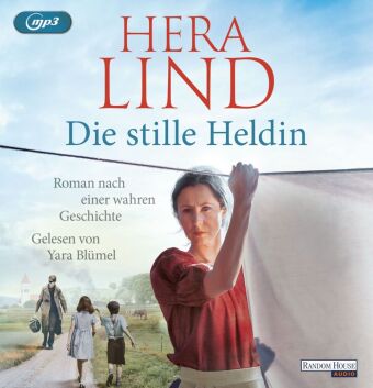 Die stille Heldin,2 Audio-CD, 2 MP3