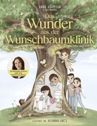Das Wunder aus der Wunschbaumklinik