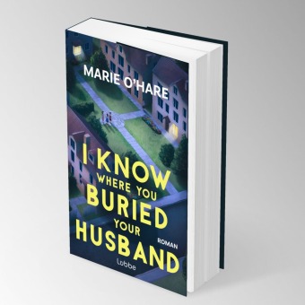 I Know Where You Buried Your Husband