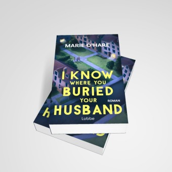 I Know Where You Buried Your Husband