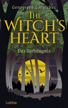 The Witch's Heart - Das Verhängnis