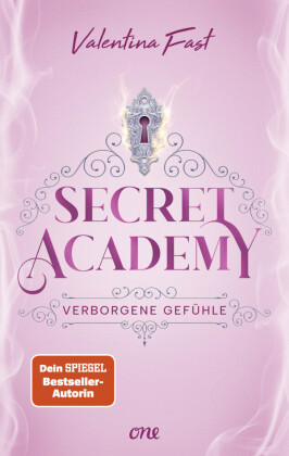 Secret Academy - Verborgene Gefühle (Band 1)
