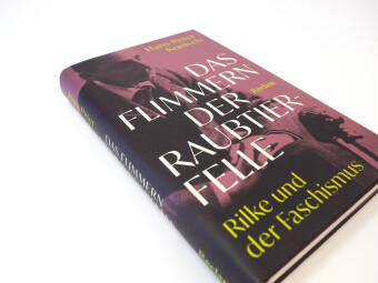 Das Flimmern der Raubtierfelle. Rilke und der Faschismus