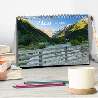 Pitztal in Bildern (Tischkalender 2026 DIN A5 quer), CALVENDO Monatskalender