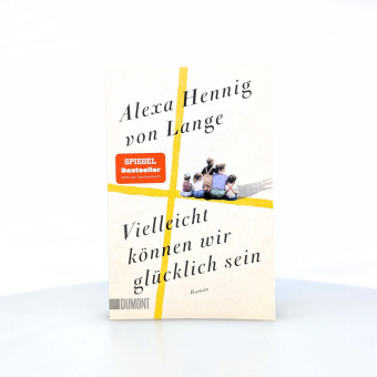 Vielleicht können wir glücklich sein