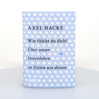 Wie fühlst du dich?