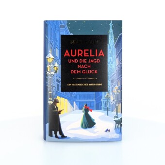 Aurelia und die Jagd nach dem Glück