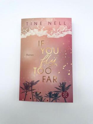 If You Fly Too Far