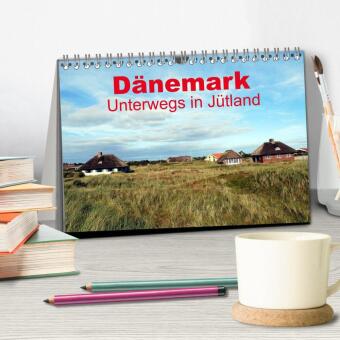 Dänemark - Unterwegs in Jütland (Tischkalender 2026 DIN A5 quer), CALVENDO Monatskalender