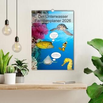 Der Unterwasser Familienplaner 2026 (Wandkalender 2026 DIN A3 hoch), CALVENDO Monatskalender