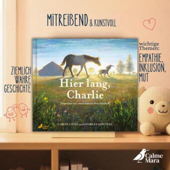 Hier lang, Charlie