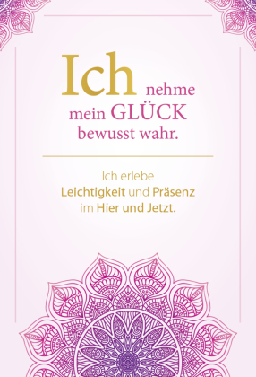 Sei du selbst, und lebe deine ganze Kraft - Meditationskarten für ein selbstbestimmtes Leben in Freiheit und Liebe