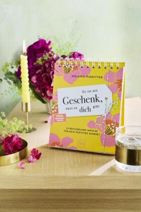 Es ist ein Geschenk, dass es dich gibt - Der Tischaufsteller zum SPIEGEL Bestseller