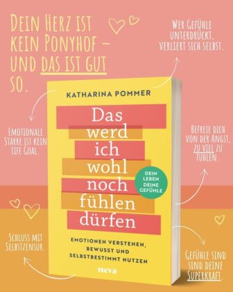 Das werd ich wohl noch fühlen dürfen