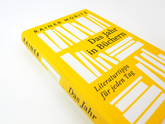 Das Jahr in Büchern. Literaturtipps für jeden Tag 