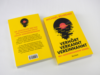 Verhört, verkannt, vereinnahmt. 99 ½ missverstandene Songs
