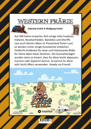 MEGA MALBUCH - WILDER WESTEN - PRÄRIE - COWBOYS - SHERIFF - INDIANER - WIGWAM - HÄUPTLING - WÜSTE - REVOLVERHELDEN - STECKBRIEF - PFERDE
