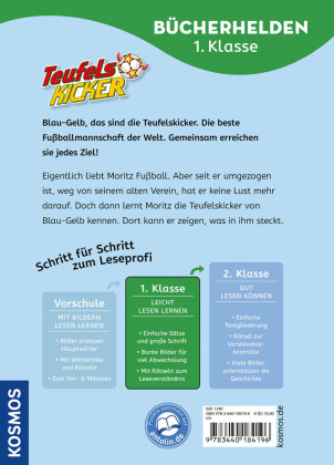 Teufelskicker, Bücherhelden 1. Klasse, Moritz macht das Spiel