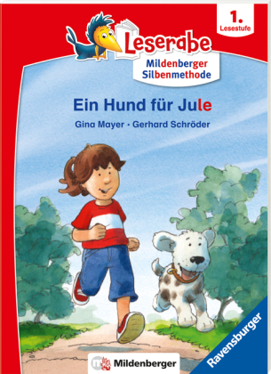 Leserabe mit Mildenberger Silbenmethode - Ein Hund für Jule