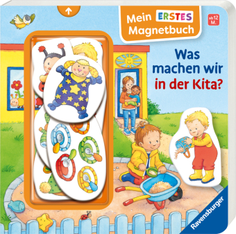 Mein erstes Magnetbuch - Was machen wir in der Kita? 