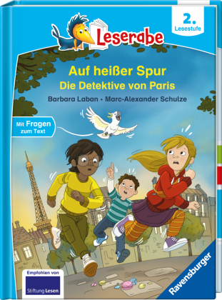 Leserabe 2. Lesestufe - Auf heißer Spur - Die Detektive von Paris