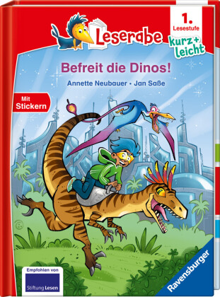 Leserabe 1. Lesestufe Kurz und leicht - Befreit die Dinos! 
