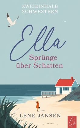 Ella - Sprünge über Schatten | Mit wunderschönem limitierten Farbschnitt