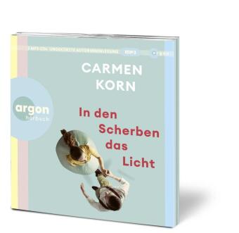 In den Scherben das Licht,2 Audio-CD, 2 MP3