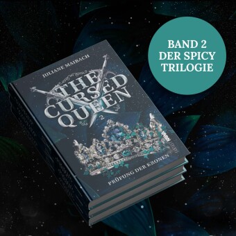 The Cursed Queen | Prüfung der Kronen (Band 2)