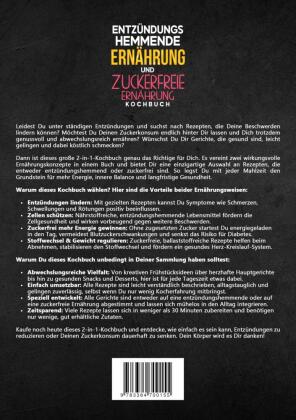 Entzündungshemmende Ernährung und Zuckerfreie Ernährung Kochbuch