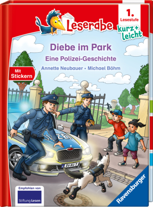 Leserabe 1. Lesestufe Kurz und leicht - Diebe im Park - Eine Polizei-Geschichte