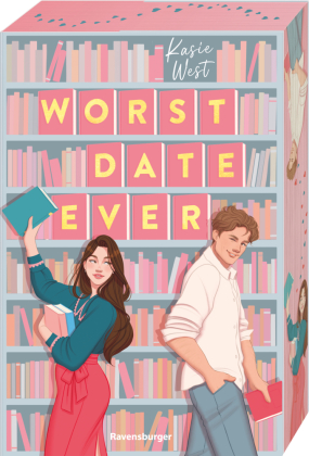 Worst Date Ever (Knisternde RomCom von der erfolgreichen Autorin Kasie West)