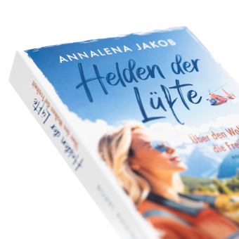Helden der Lüfte: Über den Wolken die Freiheit