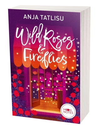 Wild Roses & Fireflies