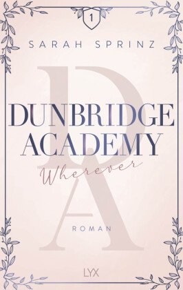 Dunbridge Academy - Wherever 