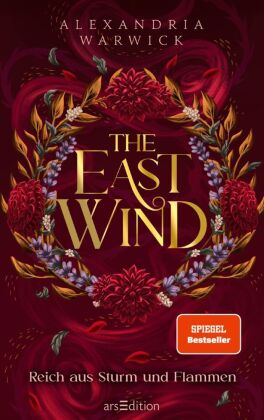 The East Wind - Reich aus Sturm und Flammen (The Four Winds 4)