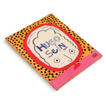 Hugo sein - Ein Bilderbuch über Identität, Veränderung & Selbstakzeptanz | Kinderbuch ab 5 Jahren