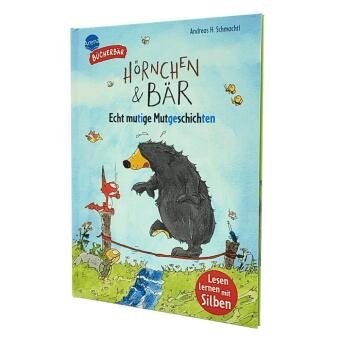 Hörnchen & Bär. Echt mutige Mutgeschichten