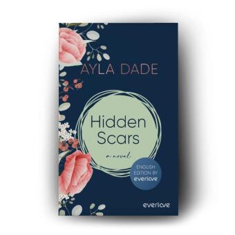 Hidden Scars (English Edition)
