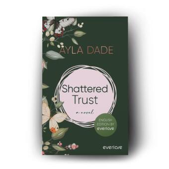 Shattered Trust (English Edition)